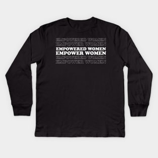 Empower Women Kids Long Sleeve T-Shirt